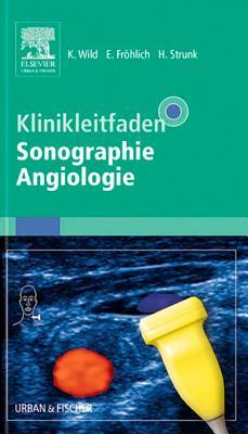 Klinikleitfaden Sonographie Angiologie