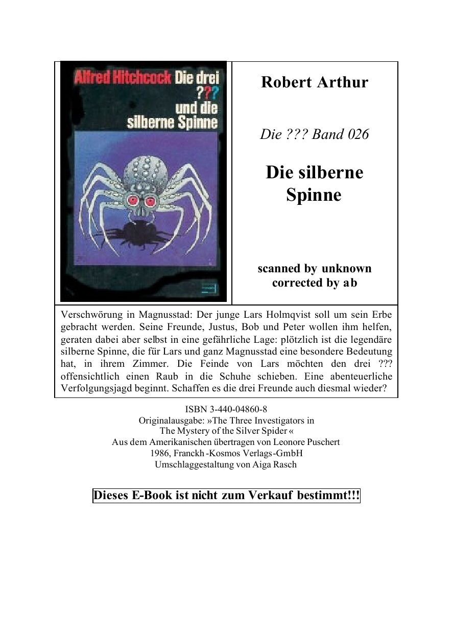 Die drei ??? und die silberne Spinne (Die drei Fragezeichen, #26).