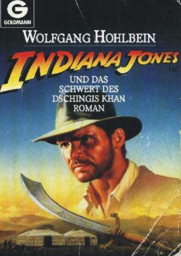 Indiana Jones und das Schwert des Dschingis Khan