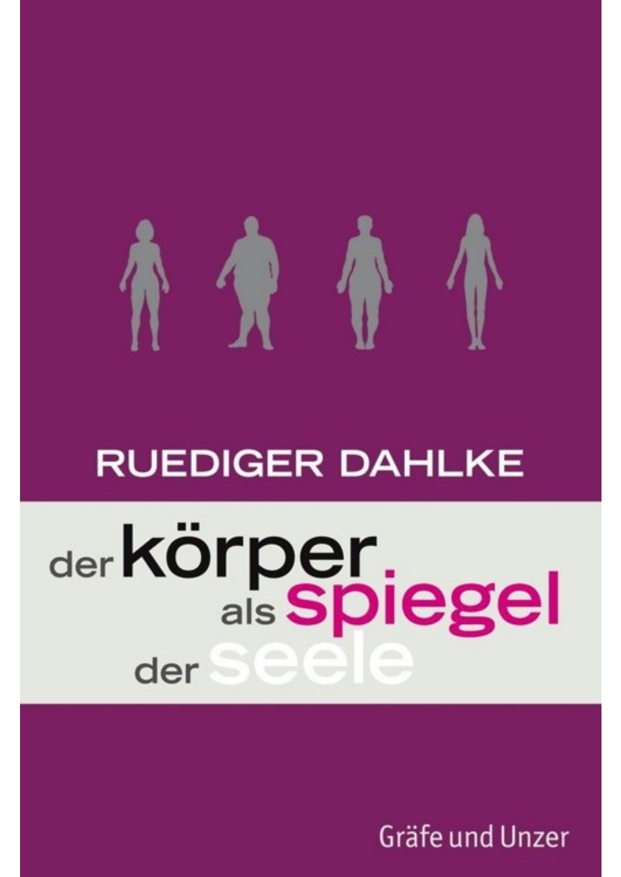 Der Körper Als Spiegel Der Seele