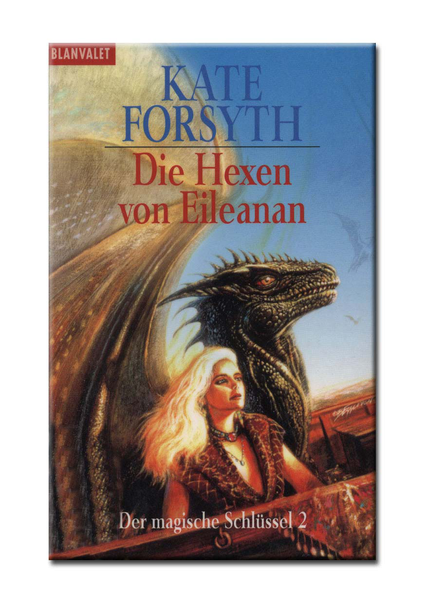 Die Hexen von Eileanan (Der magische Schlüssel, #2)