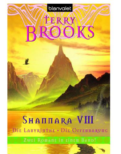 Shannara VIII. Die Labyrinthe von Shannara / Die Offenbarung von Shannara