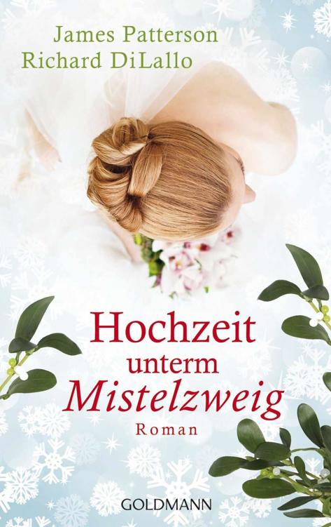 Hochzeit unterm Mistelzweig Roman