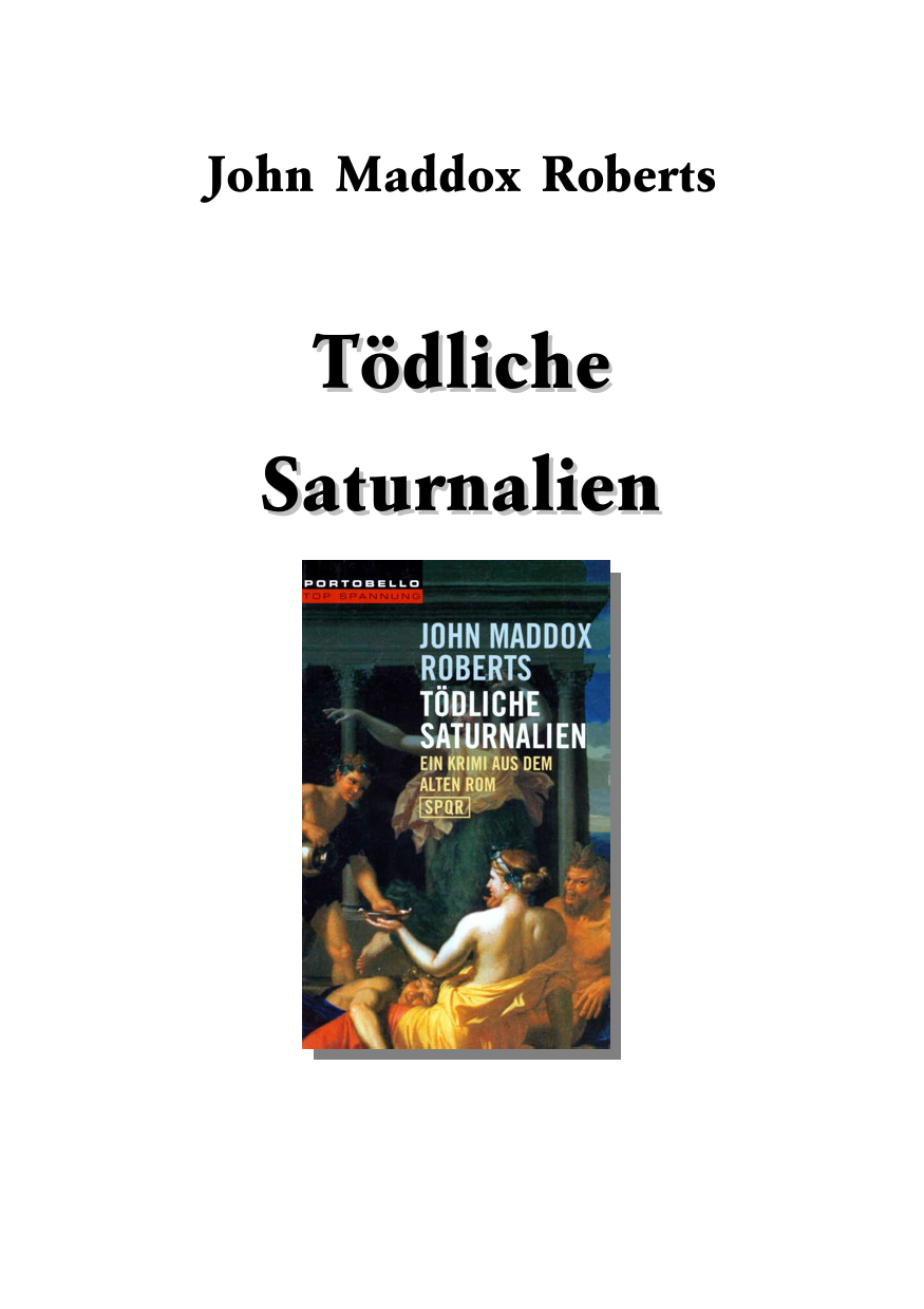 Tödliche Saturnalien