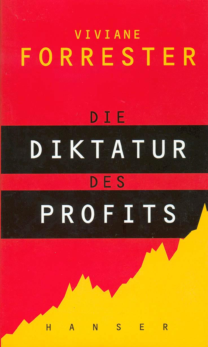 Die Diktatur des Profits