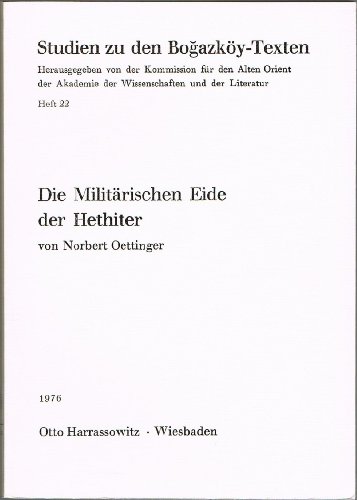 Die Militarischen Eide Der Hethiter