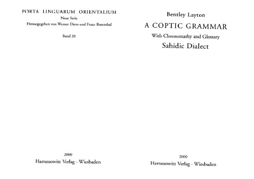 A Coptic Grammar with Chrestomathy and Glossary. Sahidic Dialect.