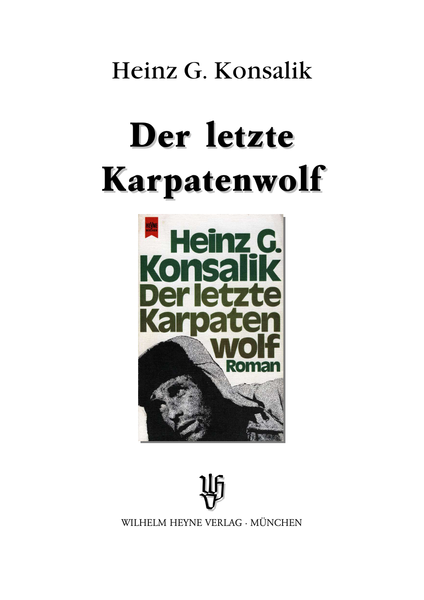 Der letzte Karpaten Wolf