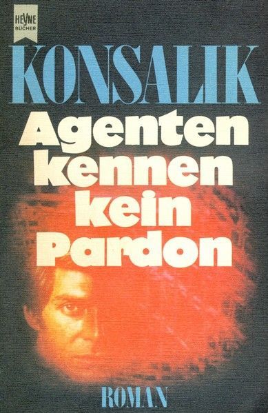 Agenten kennen kein Pardon