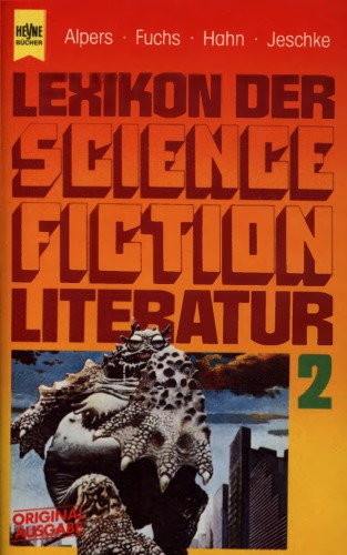 Lexikon der Science Fiction Literatur 2