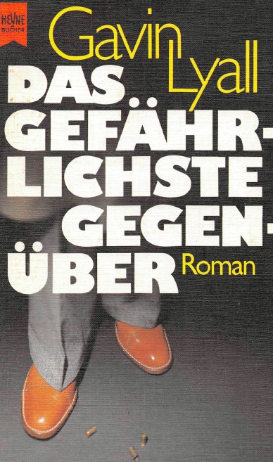 Das gefährlichste Gegenüber
