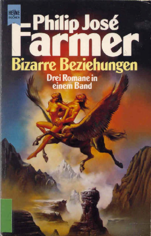 Bizarre Beziehungen, Drei Romane in einem Band
