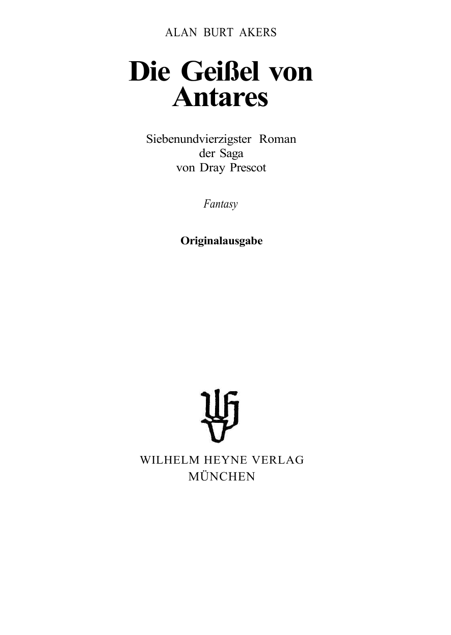 Die Geißel von Antares (Balintol Cycle, #4)