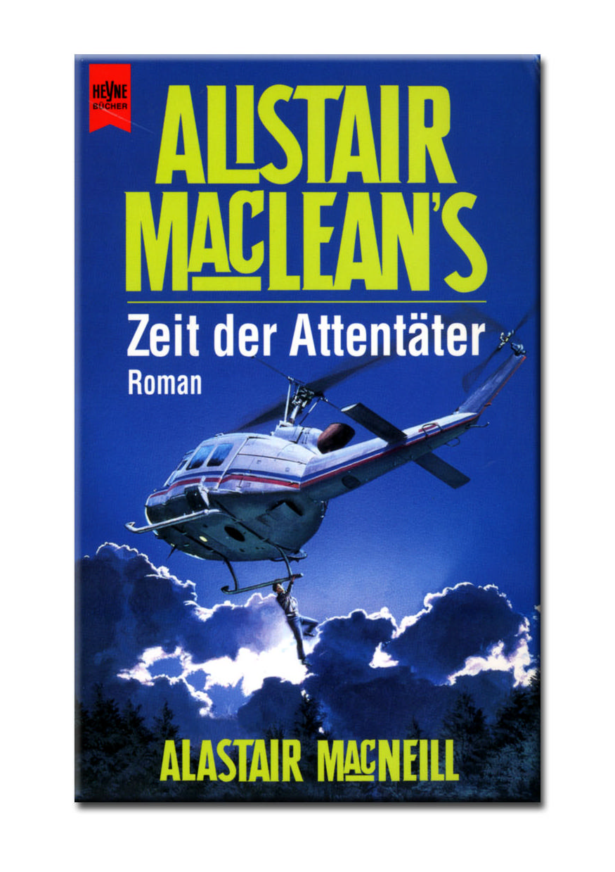 Alistair MacLean's Zeit Der Attentäter