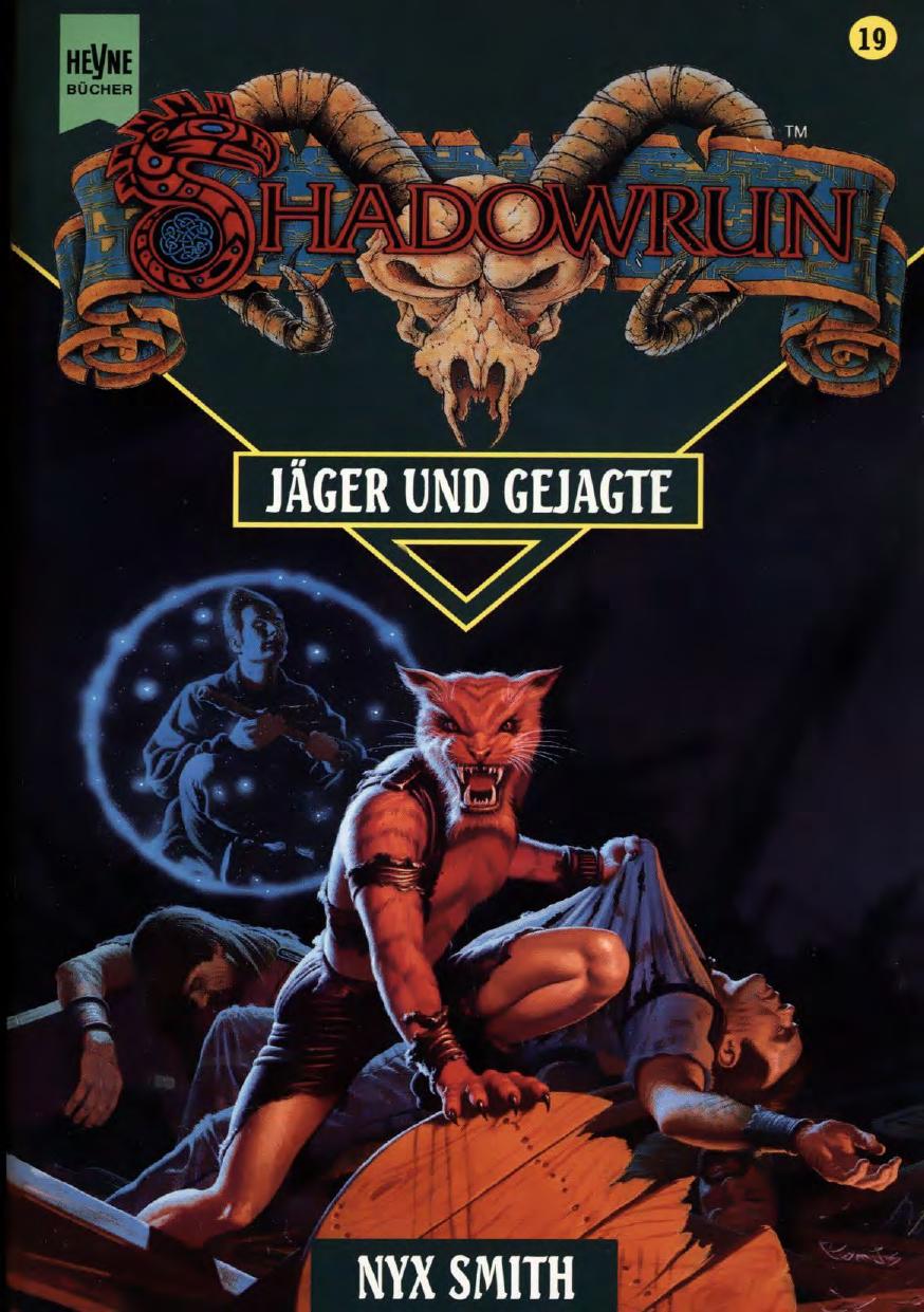 Shadowrun. Jäger Und Gejagte