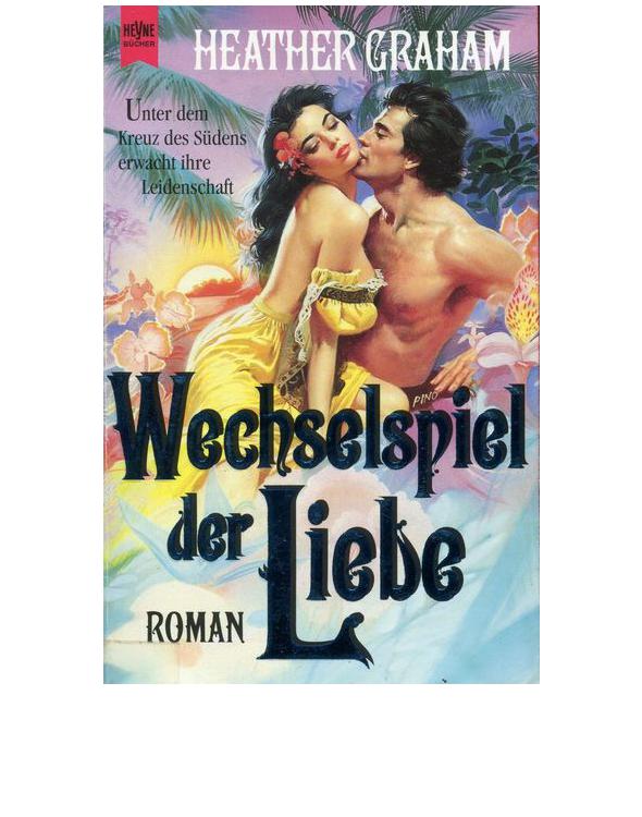 Wechselspiel der Liebe Roman