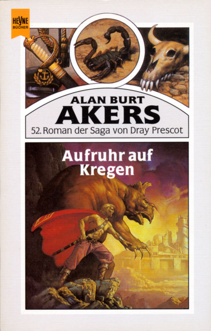 ... Roman der Saga von Dray Prescot 52. Phantom-Zyklus. - 2. Aufruhr auf Kregen / [Übers. aus dem Engl. von Andreas Decker]