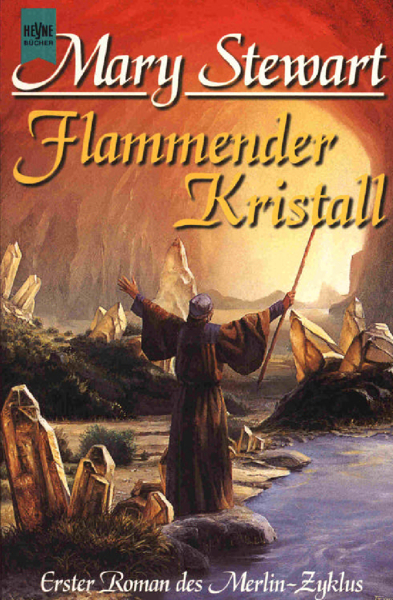 Flammender Kristall (Merlin-Zyklus, #1)