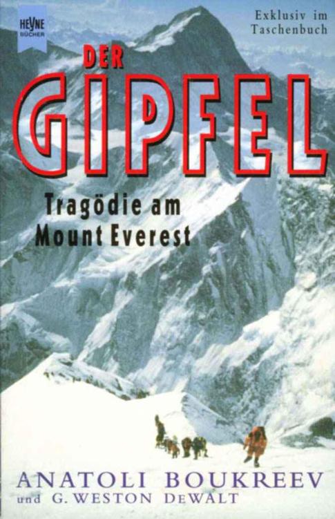 Der Gipfel. Tragödie Am Mount Everest