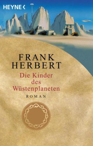 Die Kinder des Wüstenplaneten