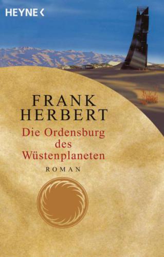 Die Ordensburg des Wüstenplaneten