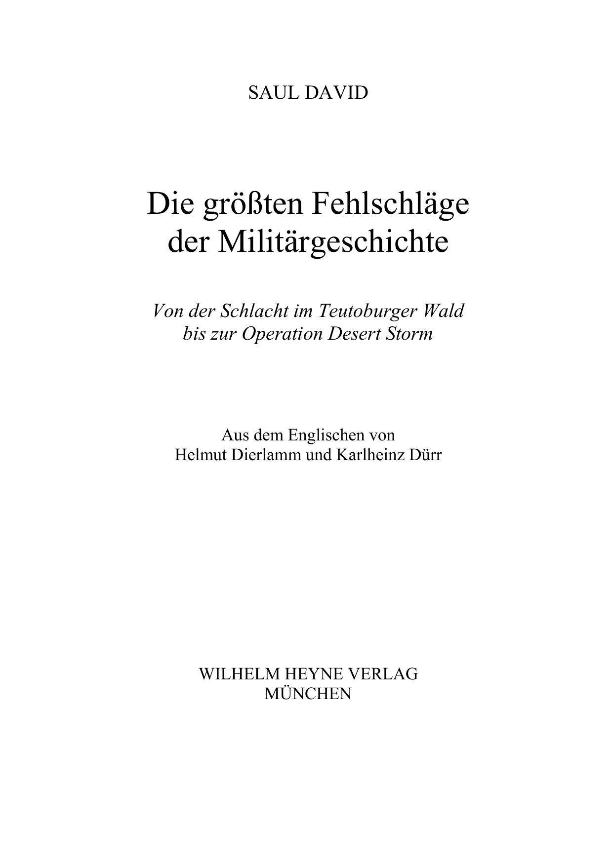 Die Größten Fehlschläge Der Militärgeschichte