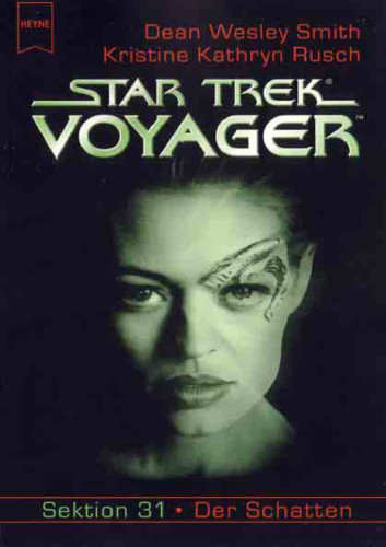 Star Trek Voyager 21. Sektion 31. Der Schatten