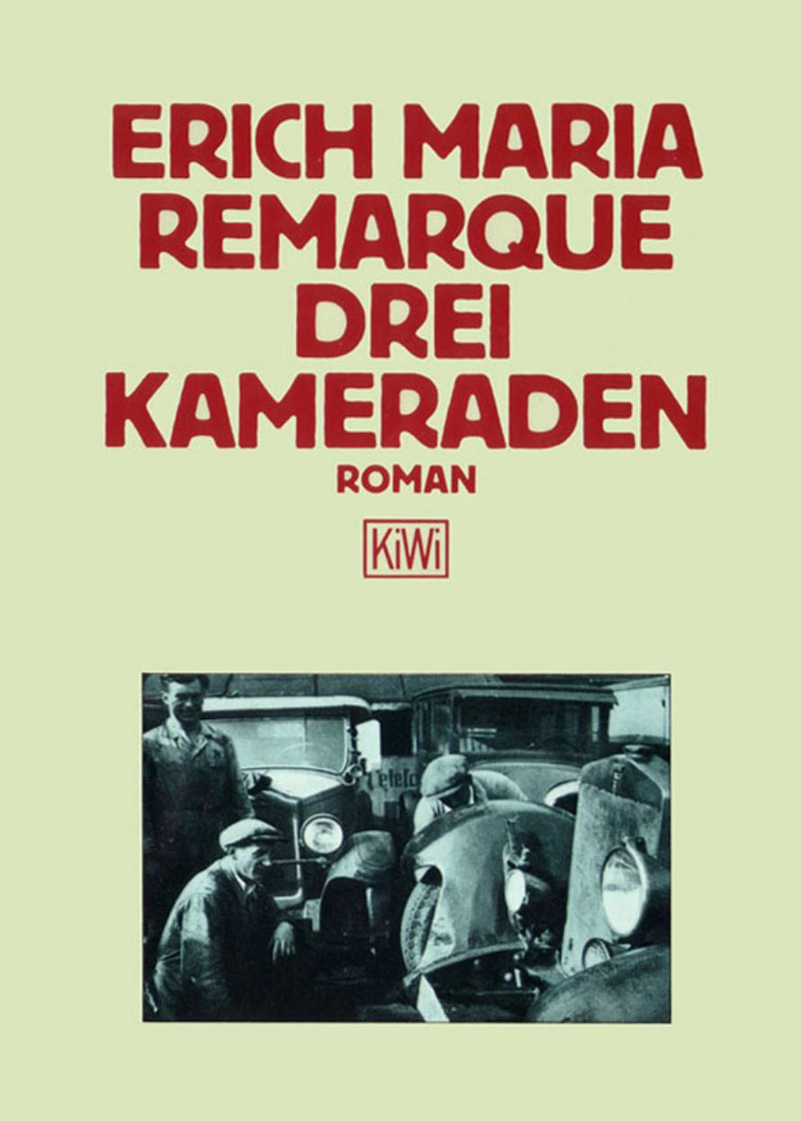 Drei Kameraden : Roman