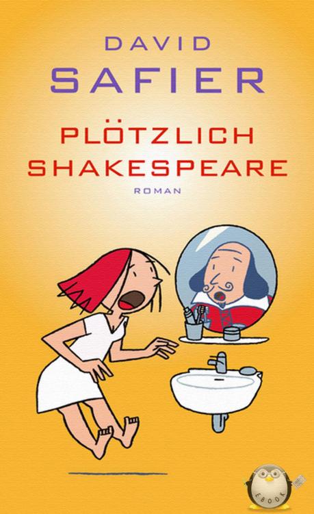 Plötzlich Shakespeare