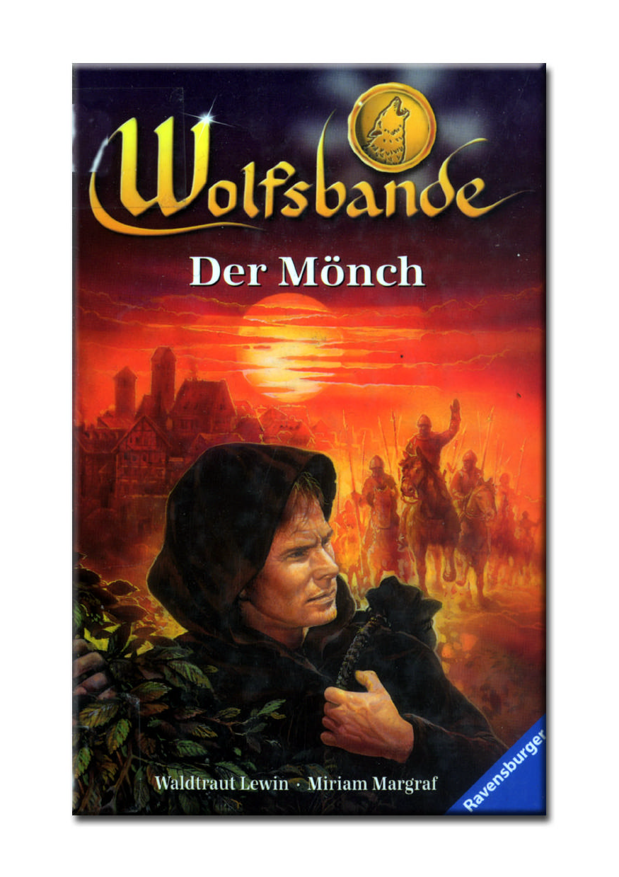 Wolfsbande, Bd.1, Der Mönch