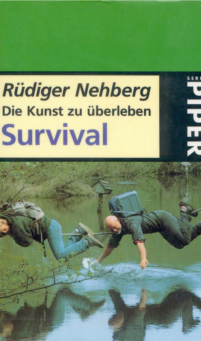 Survival. Die Kunst zu überleben