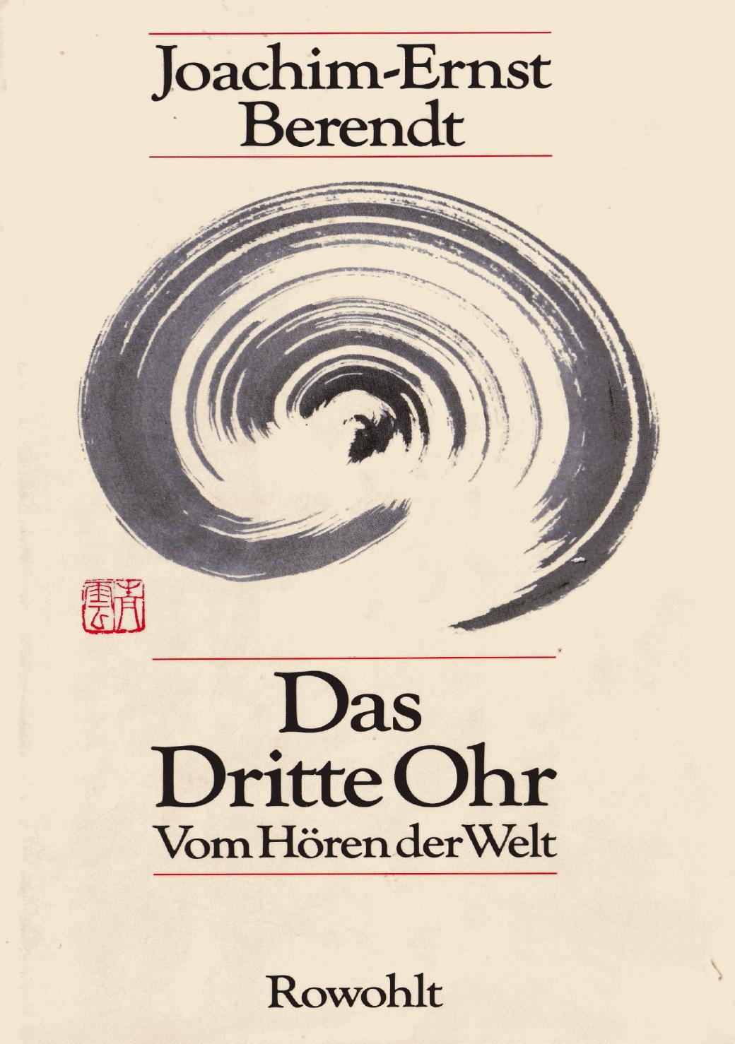 Das dritte Ohr