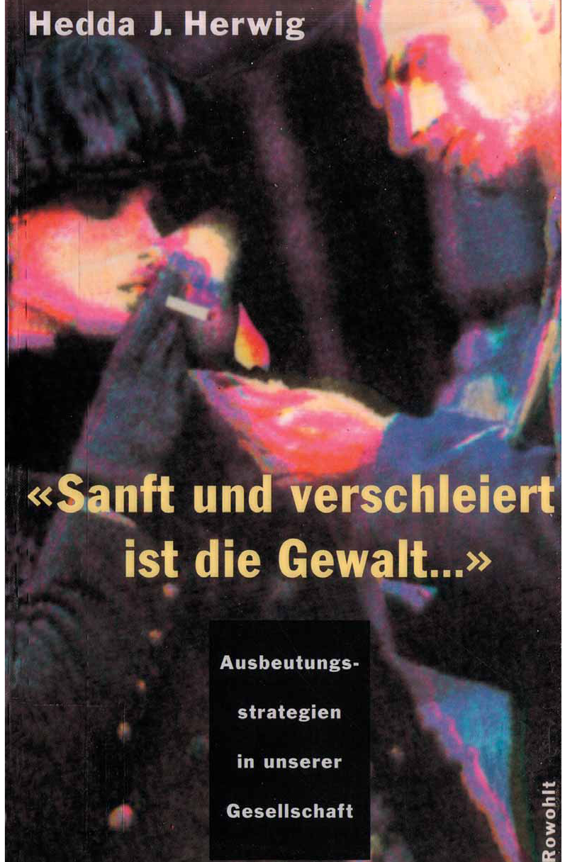 Sanft Und Verschleiert Ist Die Gewalt