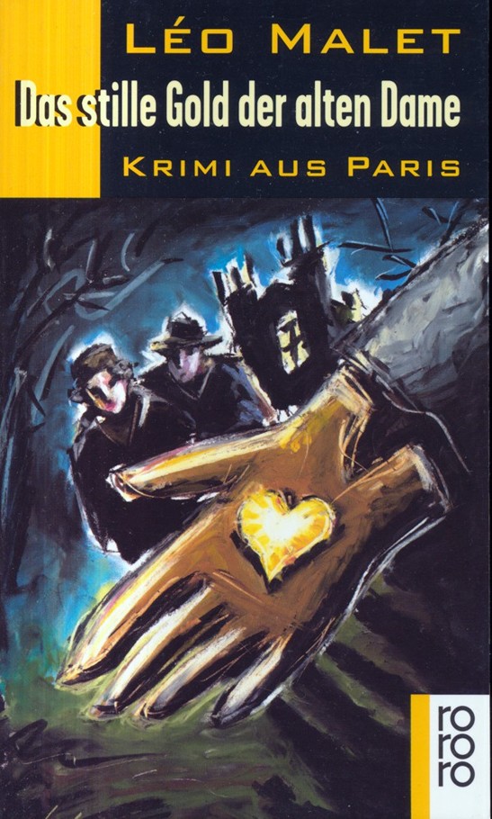 Malets Geheimnisse von Paris 16. Das stille Gold der alten Dame : Krimi aus Paris