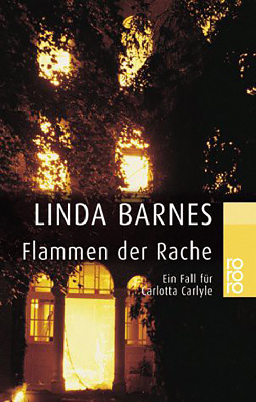 Flammen der Rache. Ein Fall für Carlotta Carlyle.