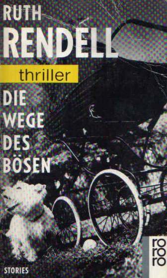 Die Wege des Bösen