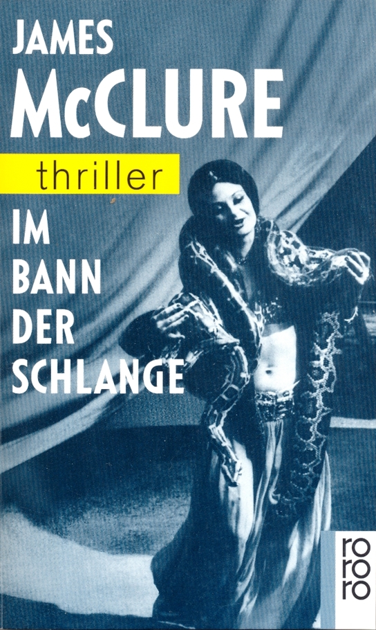 Im Bann der Schlange : [Thriller]