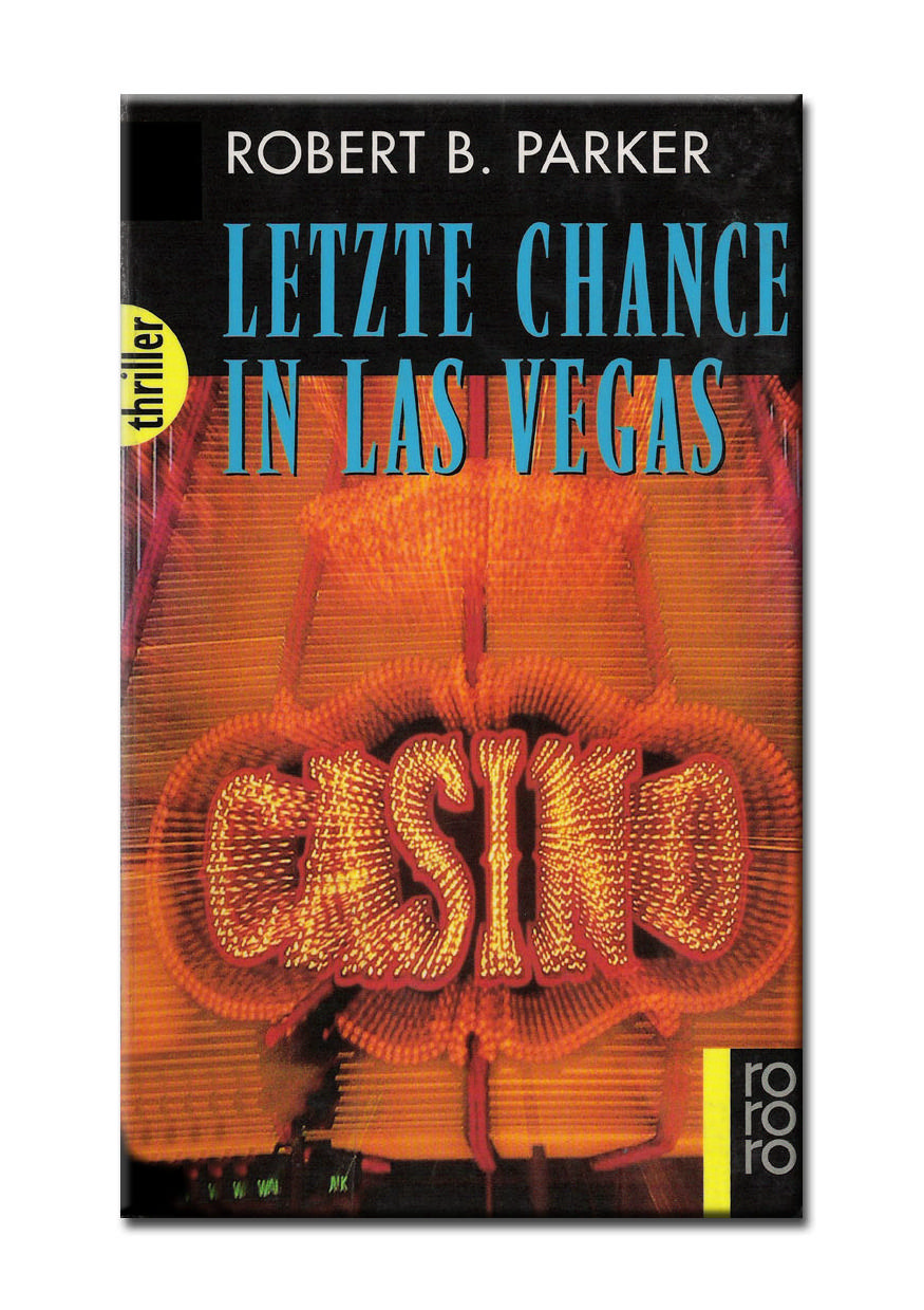 Letzte Chance in Las Vegas ein Fall für Spenser