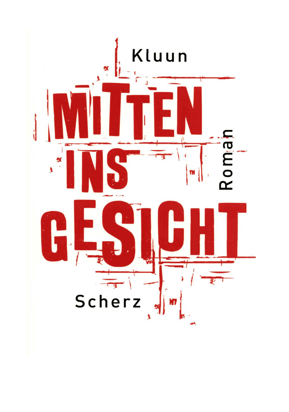 Mitten Ins Gesicht