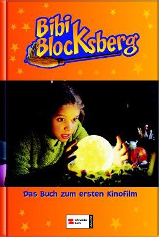 Bibi Blocksberg. Das Buch Zum Film.