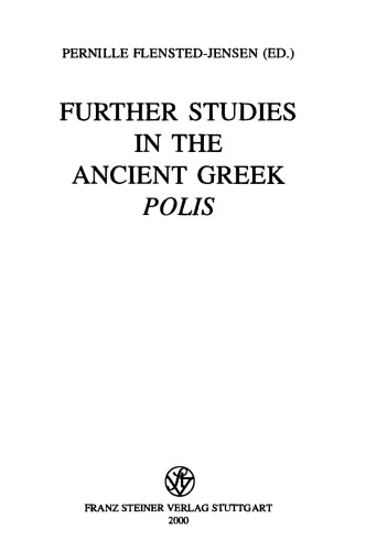 Further Studies in the Ancient Greek Polis