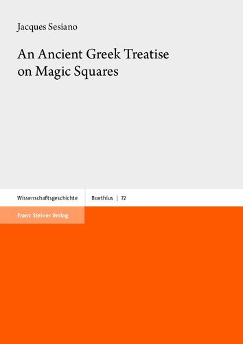 ANCIENT GREEK TREATISE ON MAGIC SQUARES.