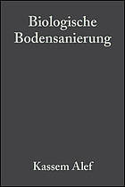 Biologische Bodensanierung : Methodenbuch