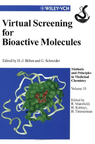 Virtual Screening for Bioactive Molecules, Volume 10