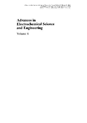 Advances in Electrochemical Science and Engineering, Volume 8