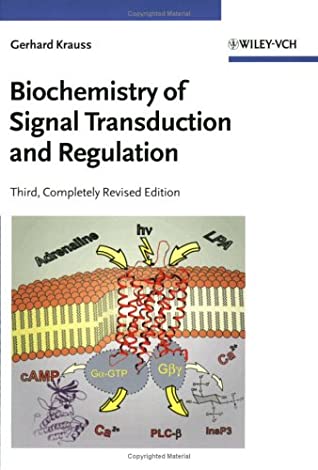 Biochemistry of Signal Transduction and Regulation