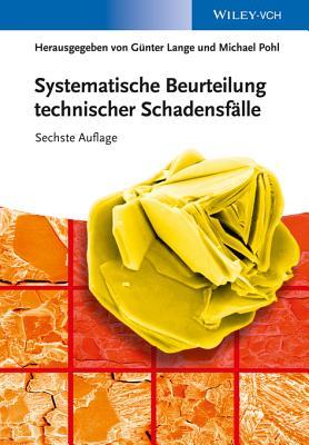 Systematische Beurteilung Technischer Schadensf�lle