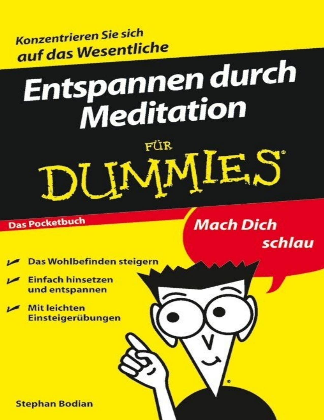 Entspannen Durch Meditation Fur Dummies Das Pocketbuch