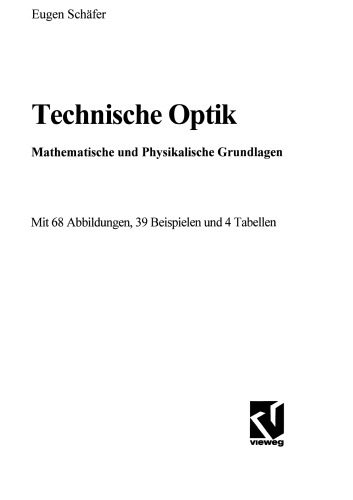 Technischen Optik
