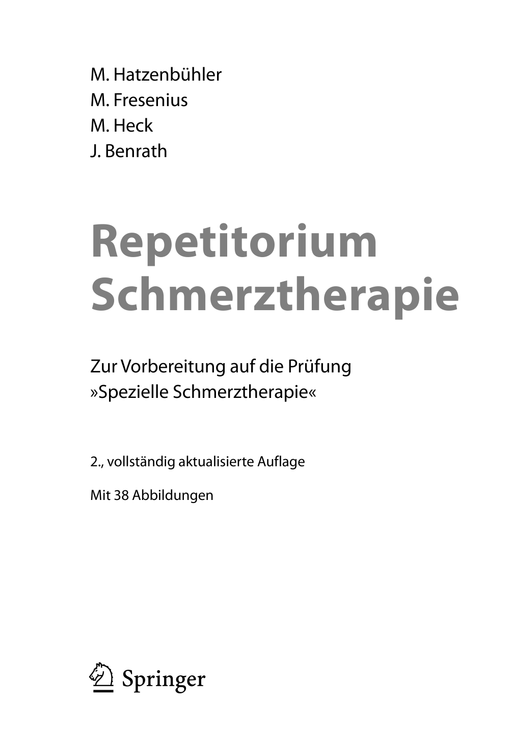 Repetitorium Schmerztherapie